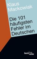 Mackowiak |  Die 101 häufigsten Fehler im Deutschen | eBook | Sack Fachmedien