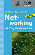 Schmid-Egger / Krüll |  Networking mit Xing, Facebook & Co. | Buch |  Sack Fachmedien