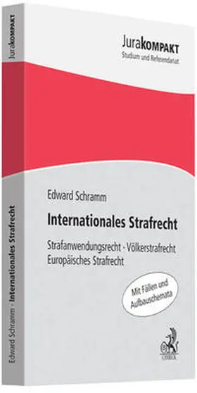 Schramm | Internationales Strafrecht | Buch | 978-3-406-62815-3 | www.sack.de