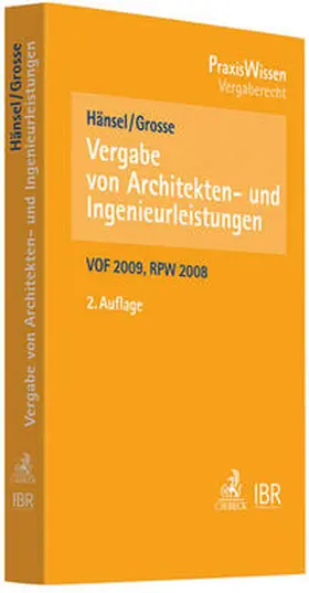 Hänsel / Grosse |  Vergabe von Architekten- und Ingenieurleistungen | Buch |  Sack Fachmedien