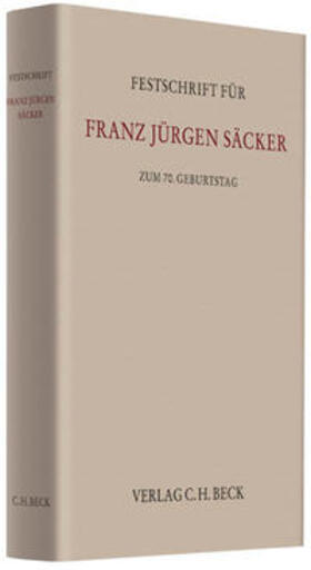 Joost / Oetker / Paschke | Festschrift für Franz Jürgen Säcker zum 70. Geburtstag | Buch | 978-3-406-62863-4 | sack.de