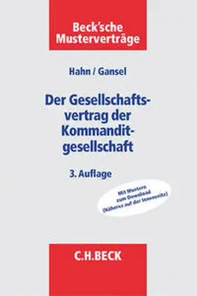 Hahn / Gansel |  Der Gesellschaftsvertrag der Kommanditgesellschaft | Buch |  Sack Fachmedien