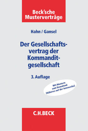 Hahn / Gansel | Der Gesellschaftsvertrag der Kommanditgesellschaft | Buch | 978-3-406-62870-2 | sack.de