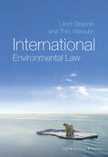 Beyerlin / Beyerlein / Marauhn |  International Environmental Law | Buch |  Sack Fachmedien