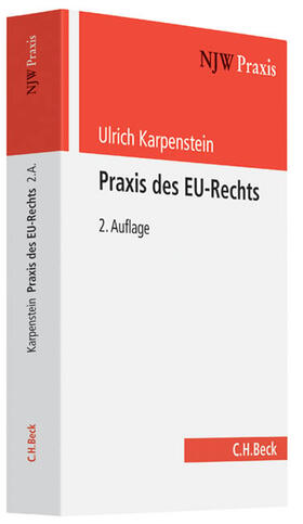 Karpenstein |  Praxis des EU-Rechts | Buch |  Sack Fachmedien