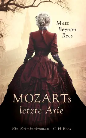 Rees |  Mozarts letzte Arie | Buch |  Sack Fachmedien