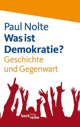 Nolte |  Was ist Demokratie? | Buch |  Sack Fachmedien