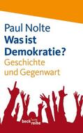 Nolte |  Was ist Demokratie? | eBook | Sack Fachmedien