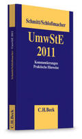 Schmitt / Schloßmacher |  Umwandlungssteuererlass UmwStE 2011 | Buch |  Sack Fachmedien