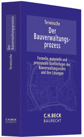 Terwiesche | Der Bauverwaltungsprozess | Buch | 978-3-406-63180-1 | sack.de