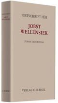 Flitsch / Hagebusch / Oberle |  Festschrift für Jobst Wellensiek zum 80. Geburtstag | Buch |  Sack Fachmedien