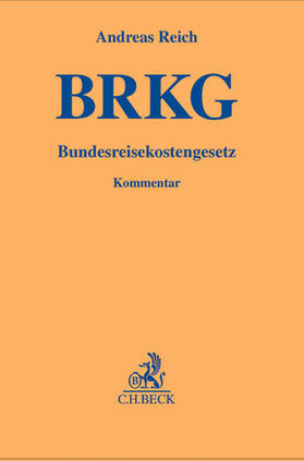 Reich | Bundesreisekostengesetz | Buch | 978-3-406-63282-2 | sack.de