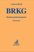 Reich |  Bundesreisekostengesetz | Buch |  Sack Fachmedien