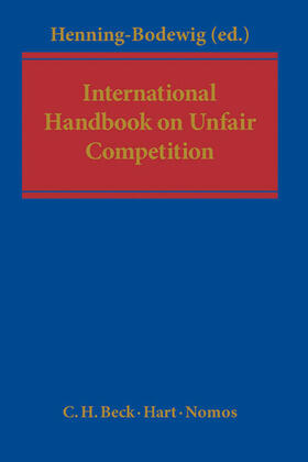 Henning-Bodewig | International Handbook on Unfair Competition | Buch | 978-3-406-63310-2 | sack.de