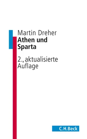 Dreher |  Athen und Sparta | Buch |  Sack Fachmedien
