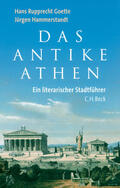 Goette / Hammerstaedt |  Das Antike Athen | Buch |  Sack Fachmedien