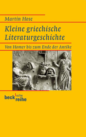 Hose |  Kleine griechische Literaturgeschichte | Buch |  Sack Fachmedien