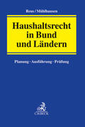 Reus / Mühlhausen |  Haushaltsrecht in Bund und Ländern | Buch |  Sack Fachmedien
