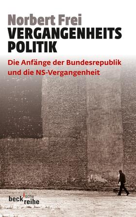 Frei |  Vergangenheitspolitik | Buch |  Sack Fachmedien