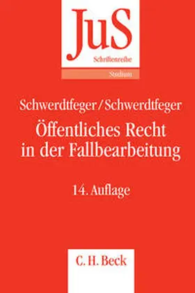 Schwerdtfeger |  Öffentliches Recht in der Fallbearbeitung | Buch |  Sack Fachmedien