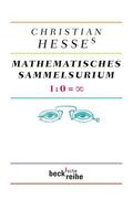 Hesse |  Hesse, C: Christian Hesses mathematisches Sammelsurium | Buch |  Sack Fachmedien