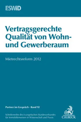 Evangelischer Bundesverband für Immobilienwesen in Wissenschaft und Praxis |  Vertragsgerechte Qualität von Wohn- und Gewerberaum | Buch |  Sack Fachmedien