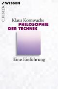Kornwachs |  Philosophie der Technik | Buch |  Sack Fachmedien