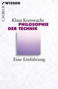 Kornwachs |  Philosophie der Technik | eBook | Sack Fachmedien