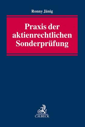 Jänig | Praxis der aktienrechtlichen Sonderprüfung | Buch | 978-3-406-63837-4 | sack.de