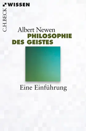 Newen | Philosophie des Geistes | Buch | 978-3-406-63858-9 | www.sack.de
