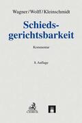 Baumbach / Wagner / Wolff |  Schiedsgerichtsbarkeit | Buch |  Sack Fachmedien