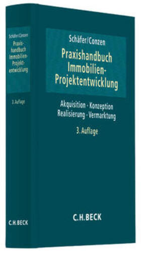 Schäfer / Conzen | Praxishandbuch der Immobilien-Projektentwicklung | Buch | 978-3-406-63919-7 | sack.de