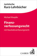 Kloepfer |  Finanzverfassungsrecht | Buch |  Sack Fachmedien