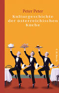 Peter |  Kulturgeschichte der österreichischen Küche | Buch |  Sack Fachmedien