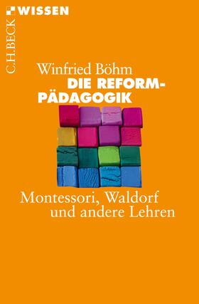 Böhm |  Die Reformpädagogik | eBook | Sack Fachmedien