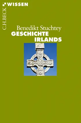 Stuchtey |  Geschichte Irlands | Buch |  Sack Fachmedien