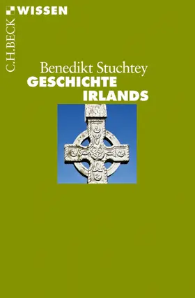 Stuchtey |  Geschichte Irlands | eBook | Sack Fachmedien