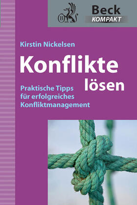 Nickelsen | Konflikte lösen | Buch | 978-3-406-64080-3 | sack.de