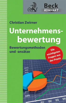 Zwirner |  Unternehmensbewertung | Buch |  Sack Fachmedien