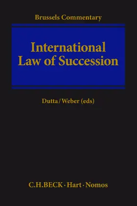Dutta / Weber | International Law of Succession | Buch | 978-3-406-64109-1 | sack.de