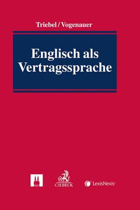 Triebel / Vogenauer | Englisch als Vertragssprache | Buch | 978-3-406-64165-7 | sack.de