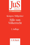 Kempen / Hillgruber |  Fälle zum Völkerrecht | Buch |  Sack Fachmedien