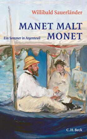 Sauerländer | Manet malt Monet | Buch | 978-3-406-64324-8 | sack.de