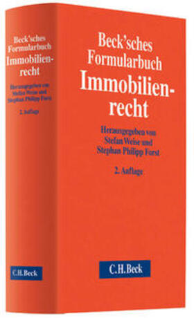 Weise / Forst | Beck'sches Formularbuch Immobilienrecht | Buch | 978-3-406-64330-9 | sack.de