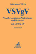 Leinemann / Kirch |  VSVgV Vergabeverordnung Verteidigung und Sicherheit | Buch |  Sack Fachmedien