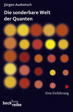 Audretsch |  Die sonderbare Welt der Quanten | Buch |  Sack Fachmedien
