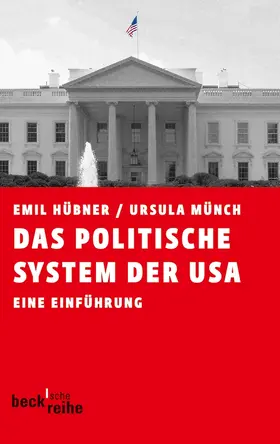 Hübner / Münch |  Das politische System der USA | Buch |  Sack Fachmedien