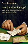 Buschmann |  Mit Brief und Siegel | eBook | Sack Fachmedien