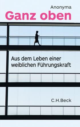 Anonyma | Ganz oben | Buch | 978-3-406-64498-6 | sack.de