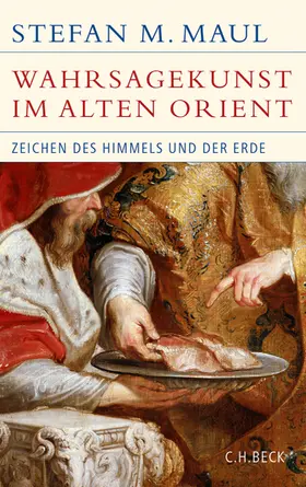 Maul |  Die Wahrsagekunst im Alten Orient | eBook | Sack Fachmedien